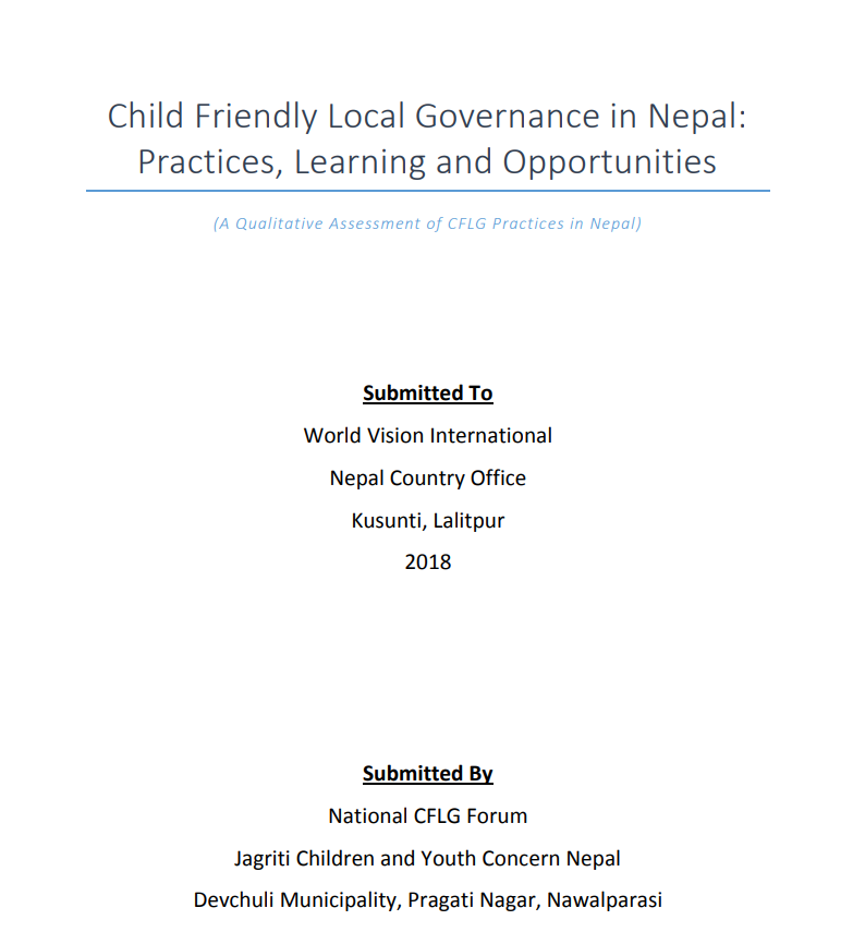 Child Friendly Local Governance in Nepal :Practices , Learning and Opportunities